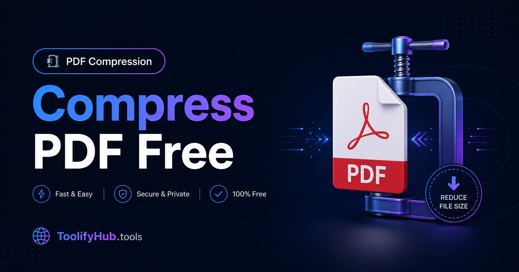 Compress PDF Online Free — Reduce PDF Size for Email and WhatsApp 2026 — ToolifyHub
