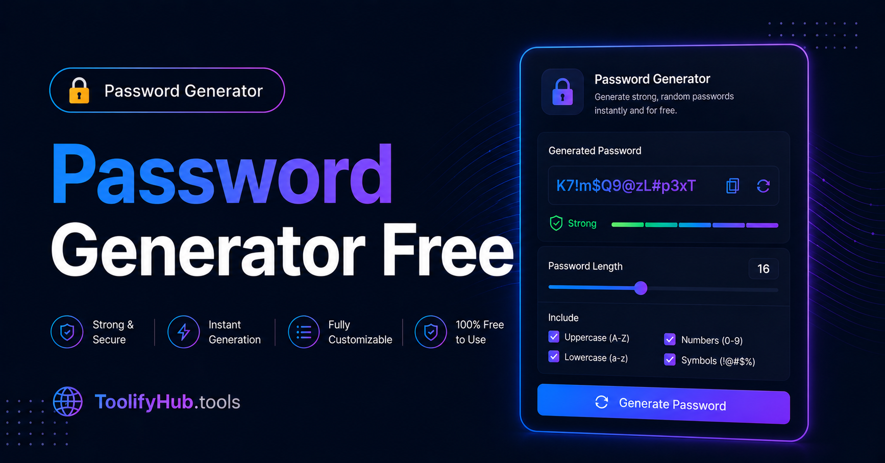 Free Password Generator Online — Create Strong Passwords Instantly (2026) — ToolifyHub